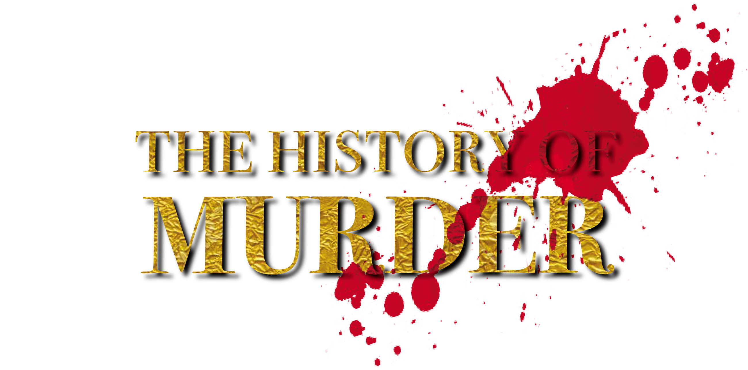 The History of Murder